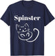 Spinster Cat, funny single girl gift T-Shirt - T-Shirt | Navy