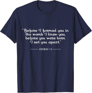 Jeremiah 1:5 Bible Verse Quote T Shirt Pro Life T-Shirt - T-Shirt | Navy