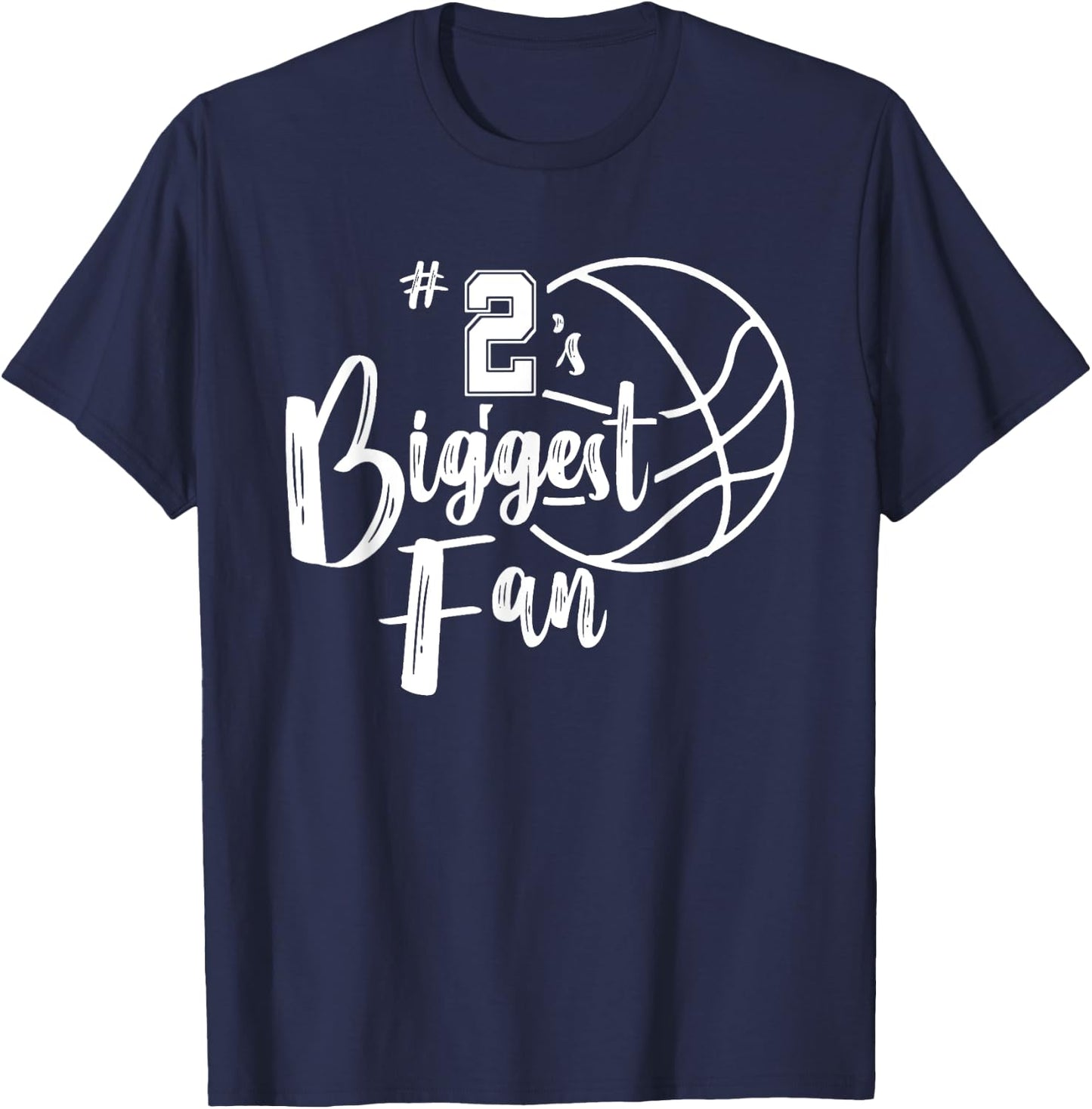 Number 2's Biggest Fan Shirt Basketball Player Mom Dad T-Shirt - T-Shirt | Navy