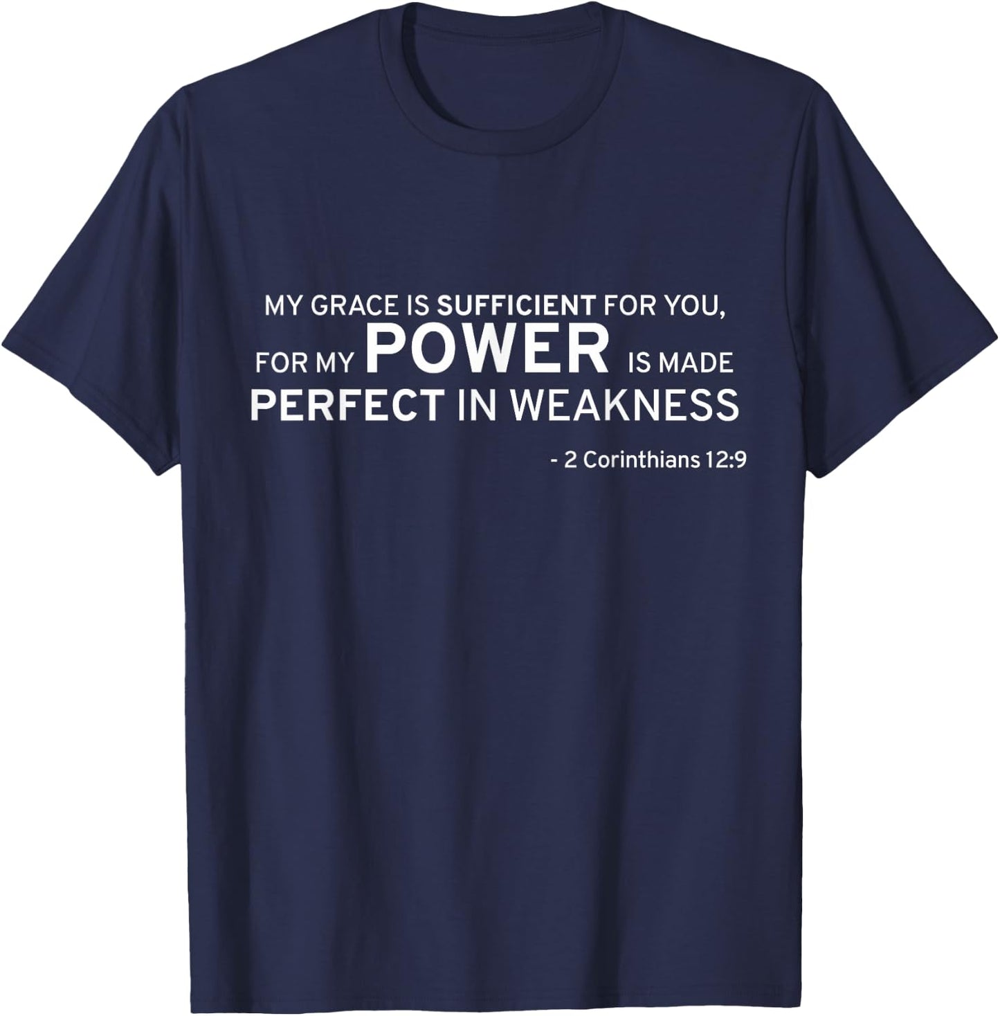 2 Corinthians 12:9 My Grace Is Sufficient T-Shirt - T-Shirt | Navy