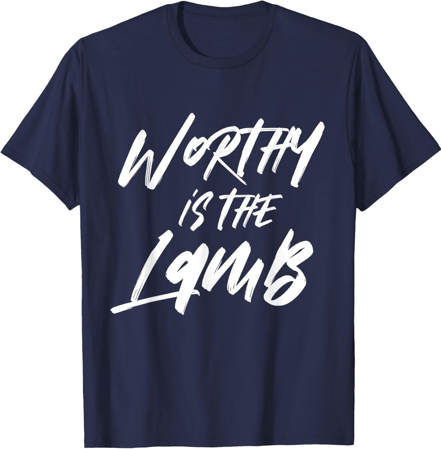 Worthy Is The Lamb Deluxe Encouraging Christian T-Shirt - T-Shirt | Navy