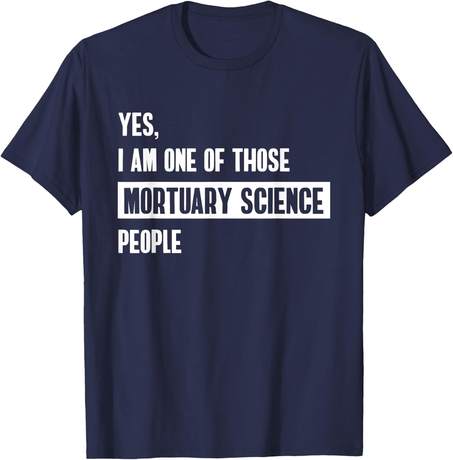 Funny Mortuary Students Funeral Directors T-Shirt - T-Shirt | Navy