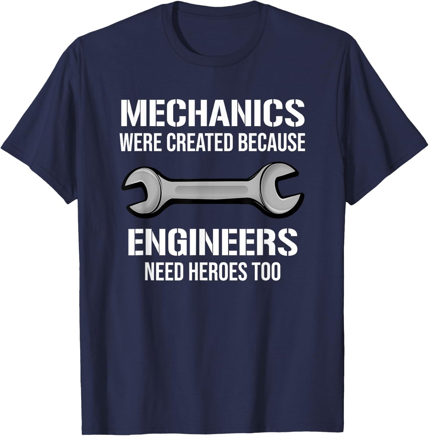 Funny Mechanic Mechanics Engineers Heroes T-Shirt - T-Shirt | Navy