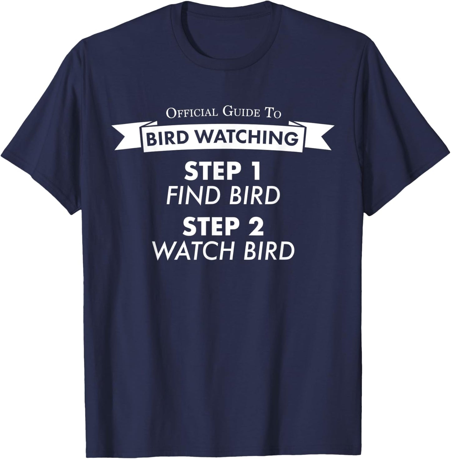 Funny Bird Watching Great Gift Women T-Shirt - T-Shirt | Navy