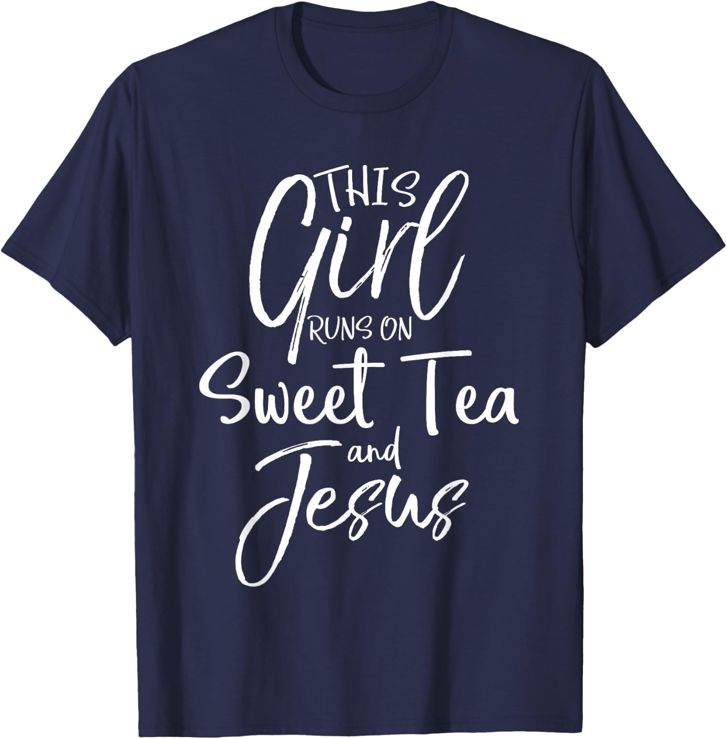 Southern Christian This Girl Runs on Sweet Tea and Jesus T-Shirt - T-Shirt | Navy