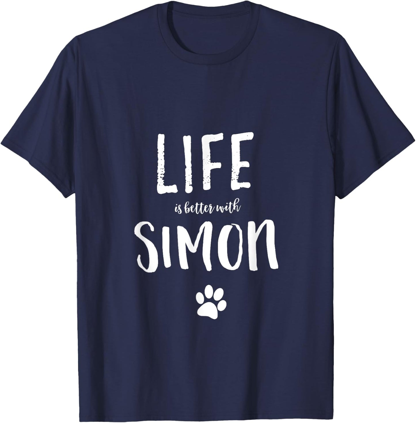Life ist better with Simon Dog Name Gift Shirt T-Shirt - T-Shirt | Navy