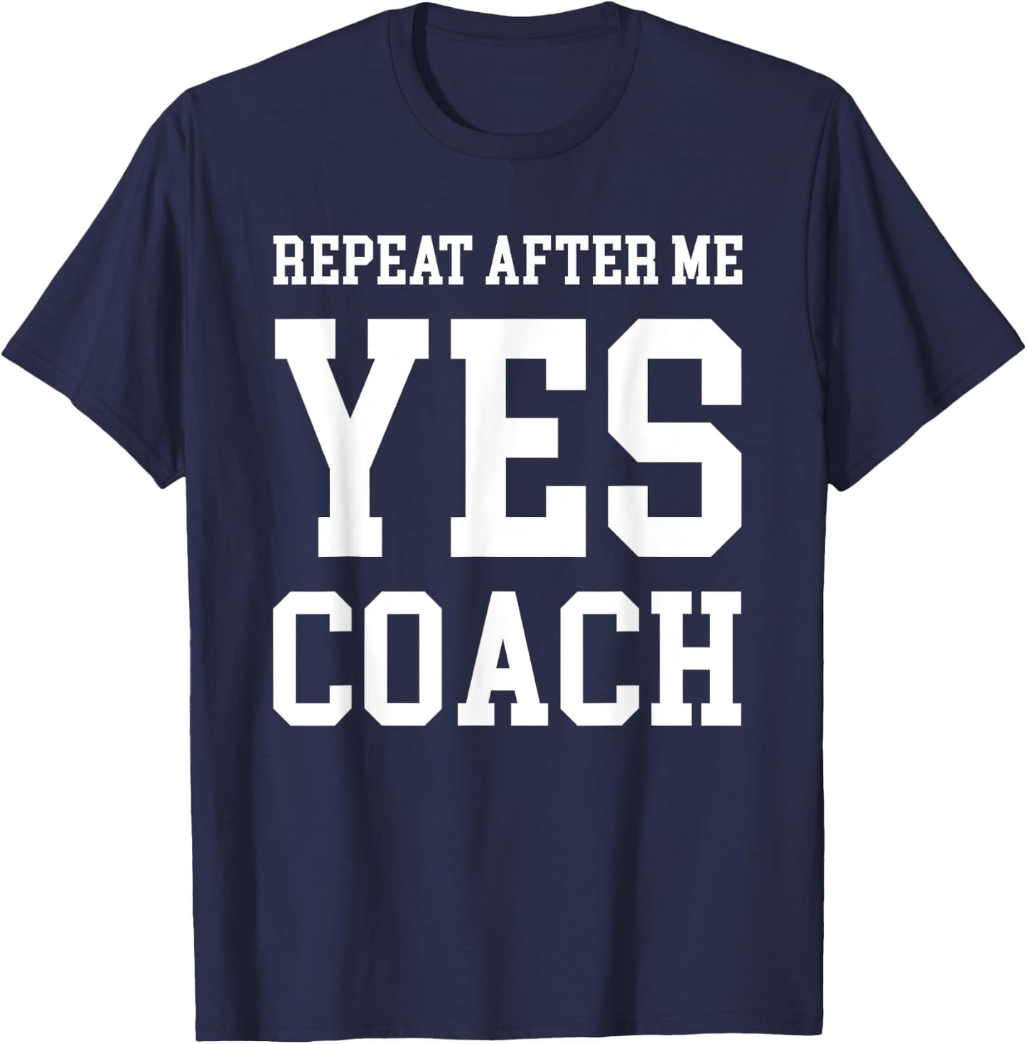 Coach Thank-You Gift YES COACH T-Shirt - T-Shirt | Navy