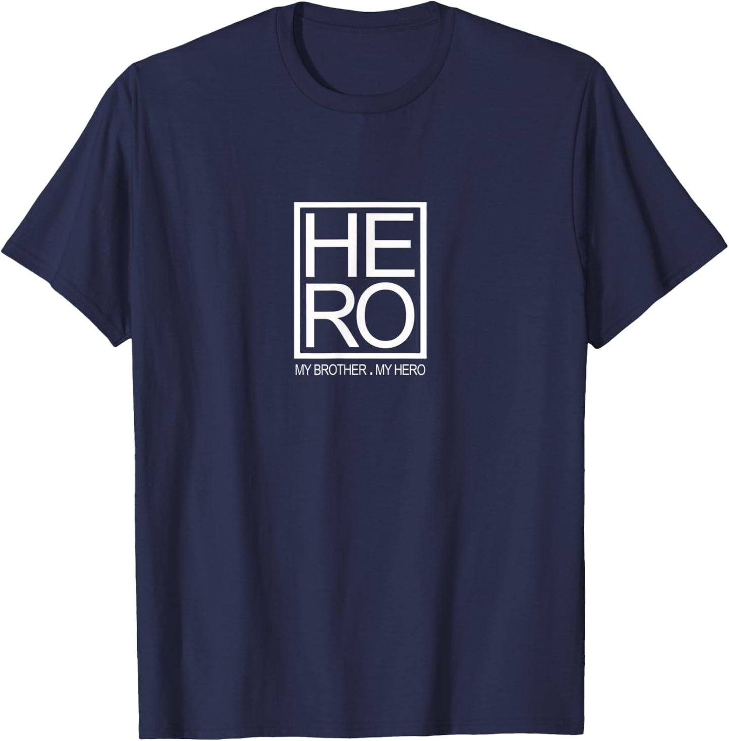 My Brother is My Hero Cool Graphic Fun Sibling T-Shirt - T-Shirt | Navy