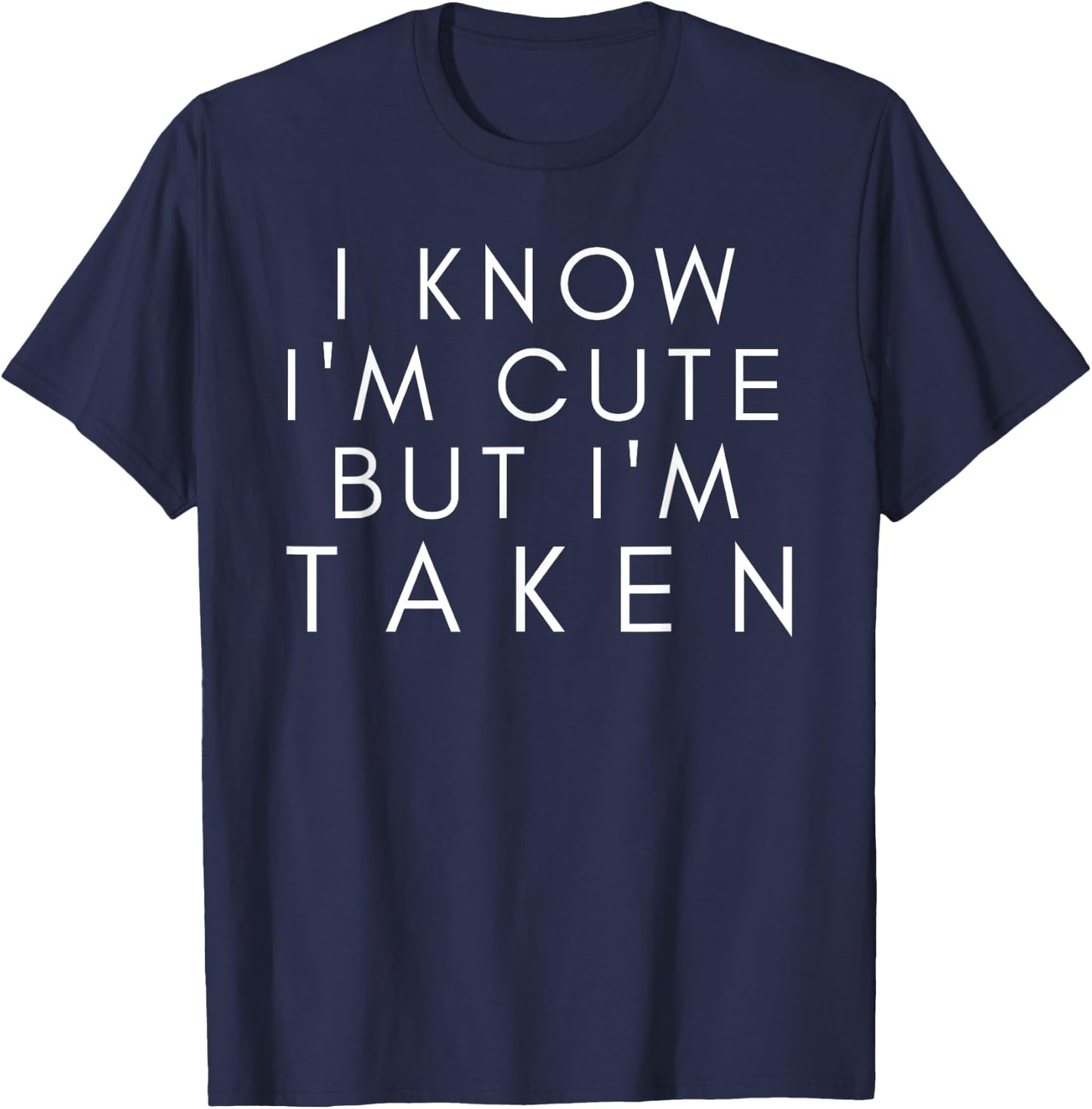 Sorry I'm Taken t shirt Boyfriend Girlfriend Taken Couples T-Shirt - T-Shirt | Navy