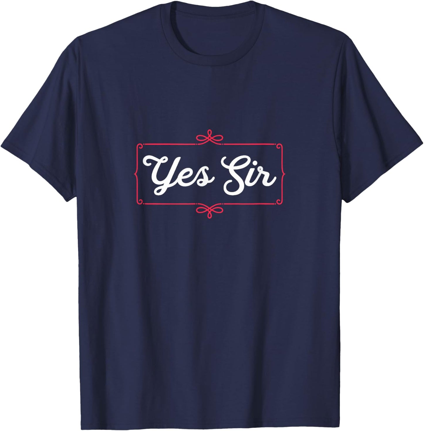 Yes Sir Funny Obedient Sub T-Shirt - T-Shirt | Navy