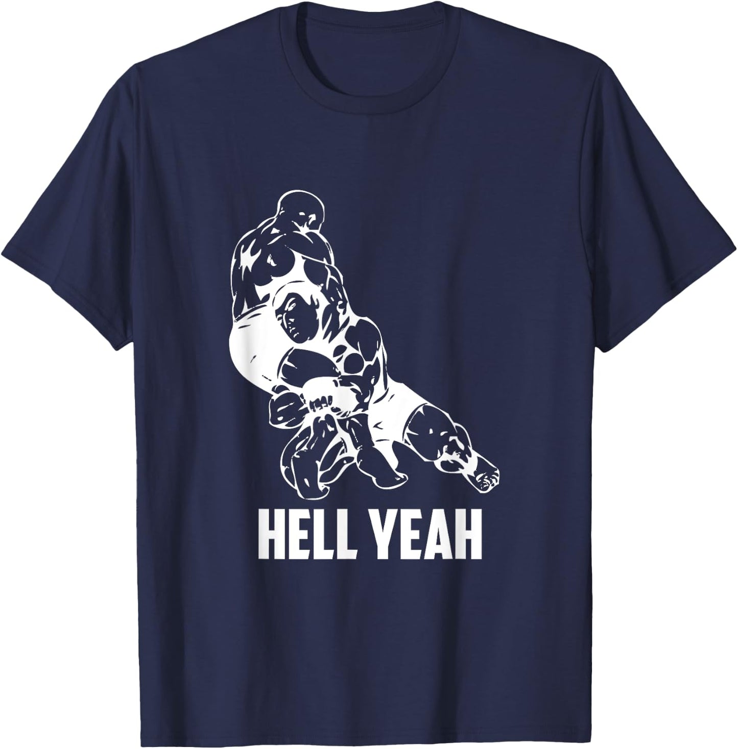 Hell Yeah Shirt Wrestling Mixed Martial Arts MMA T-Shirt - T-Shirt | Navy