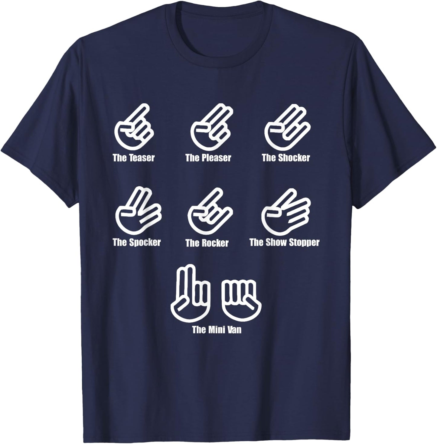 The Teaser The Pleaser The Shocker The Spocker The Rocker T-Shirt - T-Shirt | Navy