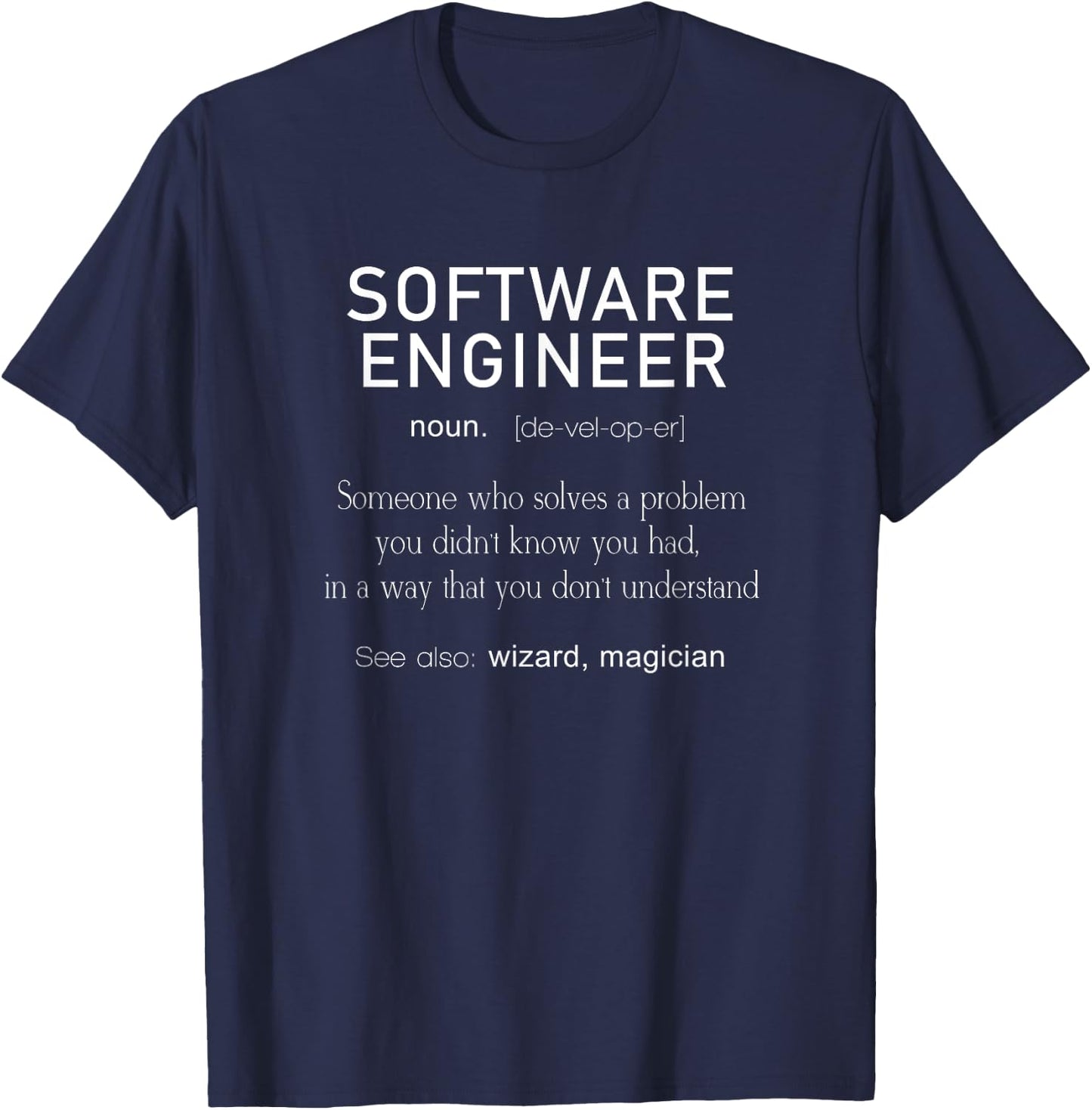 Software Engineer Definition Shirt Coder Definition T Shirt T-Shirt - T-Shirt | Navy