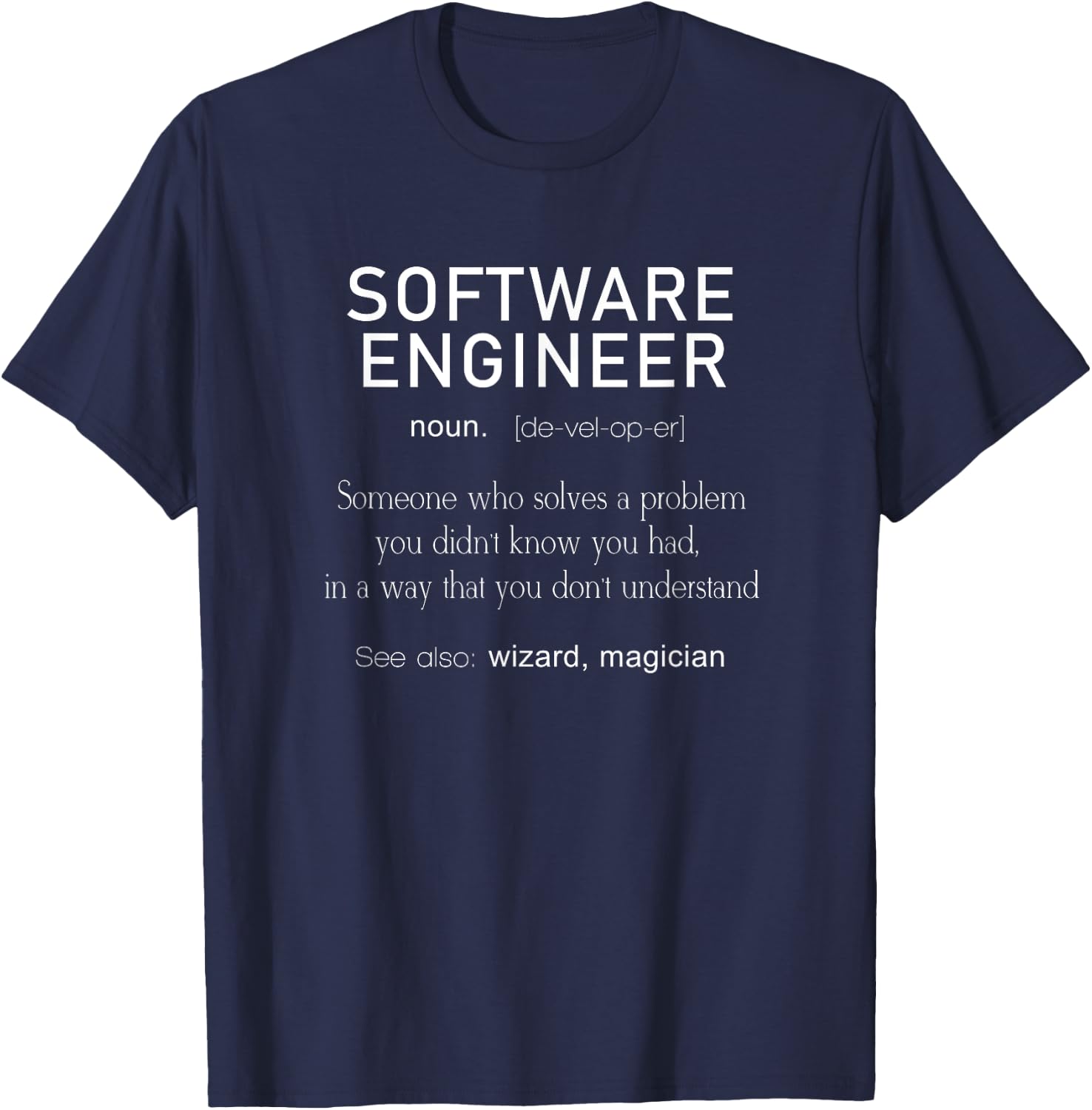Software Engineer Definition Shirt Coder Definition T Shirt T-Shirt - T-Shirt | Navy