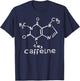 Caffeine Molecule T Shirt Coffee Lovers Gifts Women T-Shirt - T-Shirt | Navy