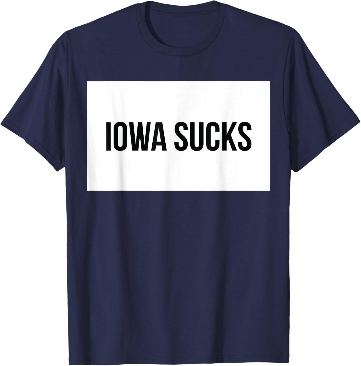 Iowa Sucks T-Shirt - T-Shirt | Navy
