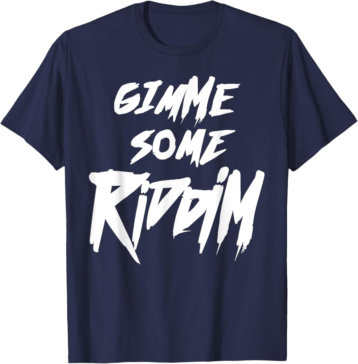 Riddim Shirt, Dubstep, Rave, EDM, Bass Head, Headbanger T-Shirt - T-Shirt | Navy