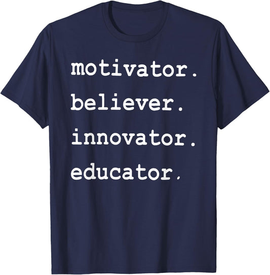 Teacher Motivator Believer Innovator Educator Women T-Shirt - T-Shirt | Navy