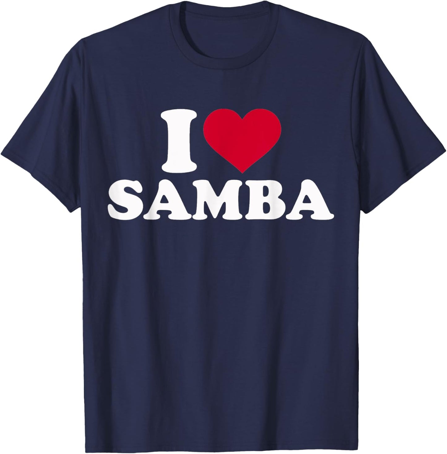 I love Samba T-Shirt - T-Shirt | Navy
