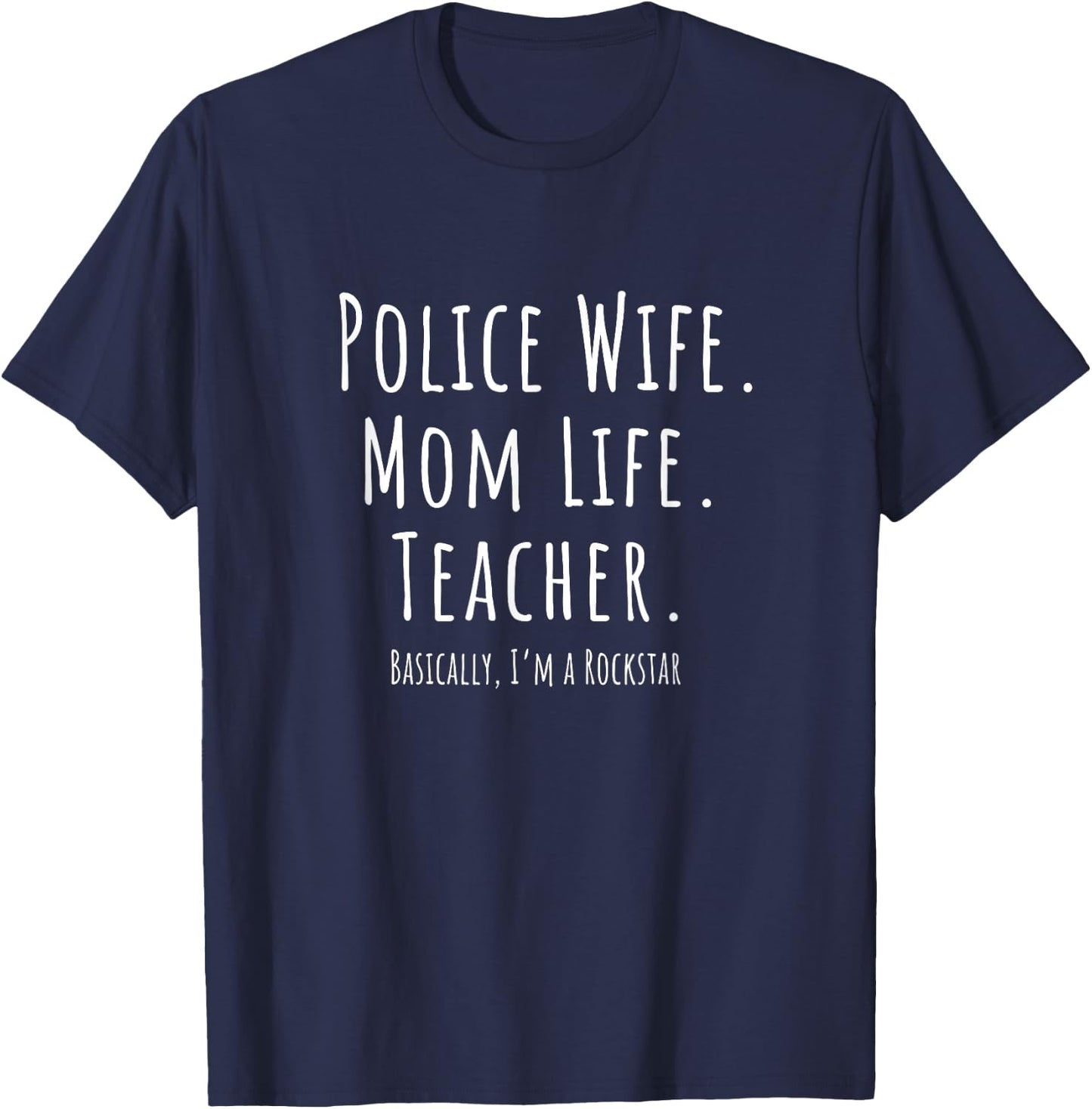 Blue Line Mother Police Wife Mom Life Teacher Gift T-Shirt - T-Shirt | Navy