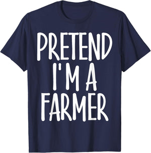 Easy Pretend I'm Farmer Costume Gift Joke Rancher Halloween T-Shirt - T-Shirt | Navy