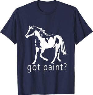 Got Paint? American Paint APHA Trending Paint Horse T-Shirt - T-Shirt | Navy
