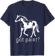Got Paint? American Paint APHA Trending Paint Horse T-Shirt - T-Shirt | Navy