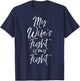 Matching Cancer Awareness Gifts My Wife's Fight is My Fight T-Shirt - T-Shirt | Navy