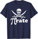 Pirate pi rate shirt for pi day math pirates T-Shirt - T-Shirt | Navy