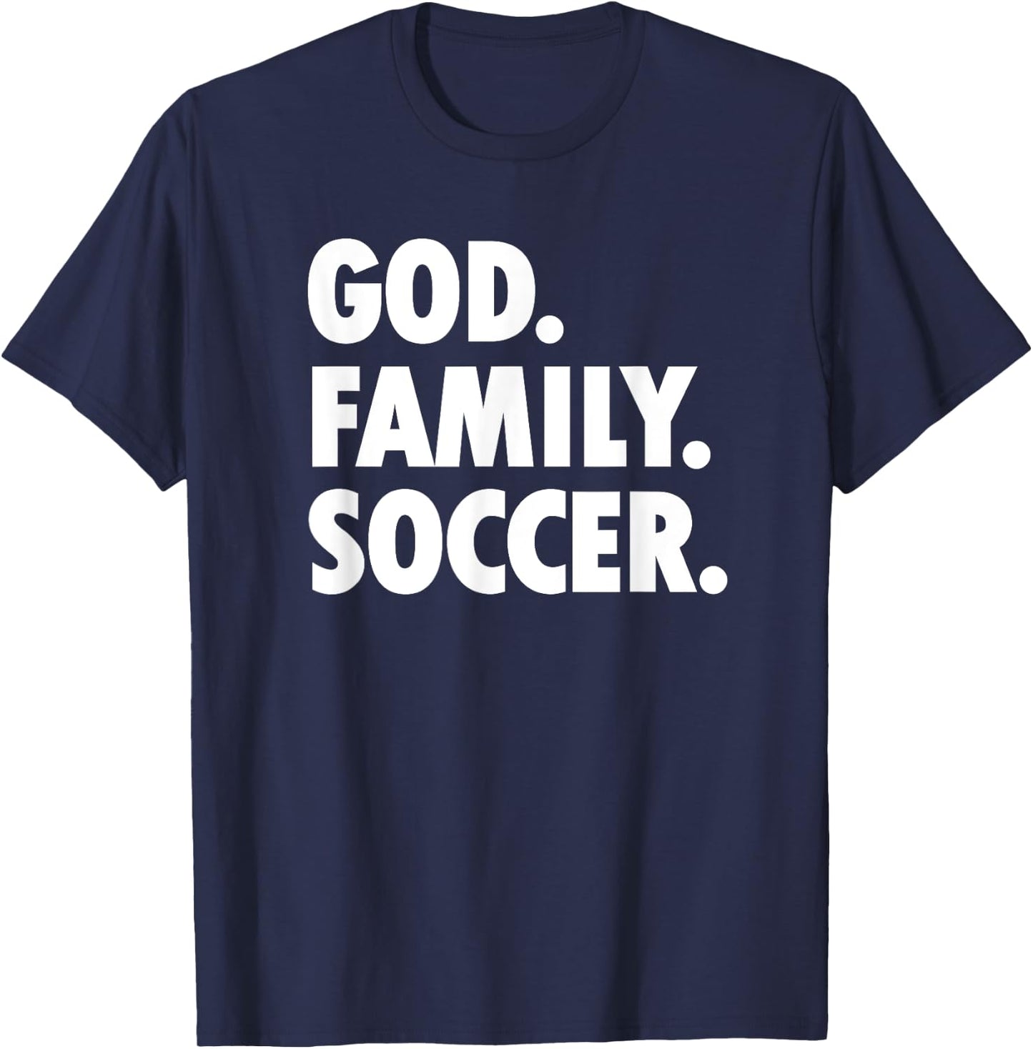God Family Soccer - Novelty Faith T-Shirt - T-Shirt | Navy