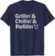 Grillin & Chillin & Refillin Funny Backyard BBQ Graphic T-Shirt - T-Shirt | Navy