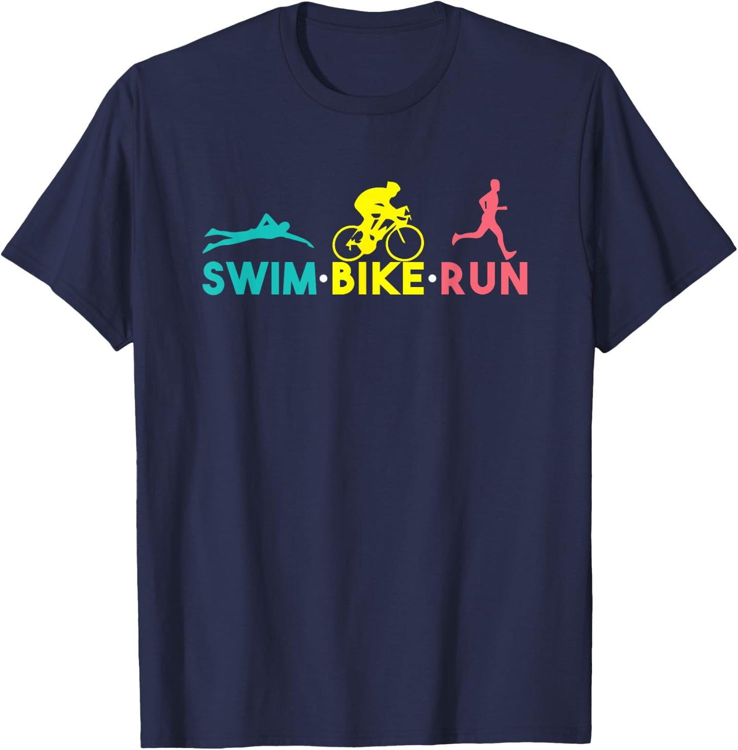 Swim Bike Run Sport Runner Cyclist Swimmer Triathlon gift T-Shirt - T-Shirt | Navy