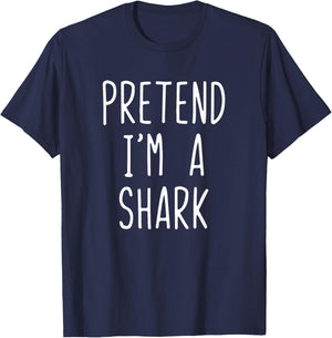 Pretend I'm A Shark Costume Halloween Lazy Easy T-Shirt - T-Shirt | Navy