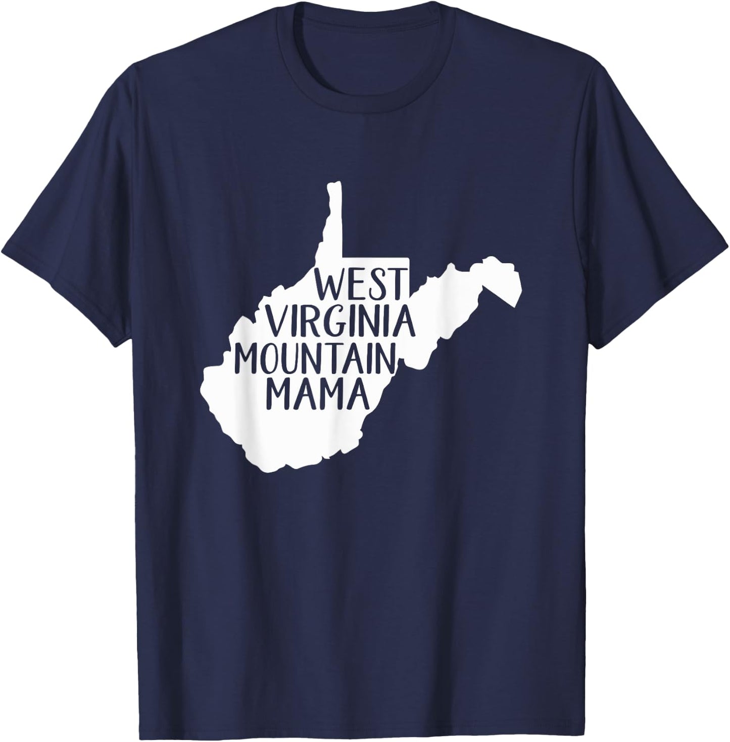 West Virginia Mountain Mama T-Shirt - T-Shirt | Navy