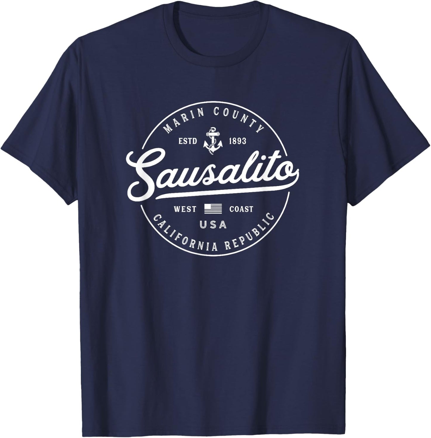 NAUTICAL Anchor Sausalito California Travel Vacation T-Shirt - T-Shirt | Navy
