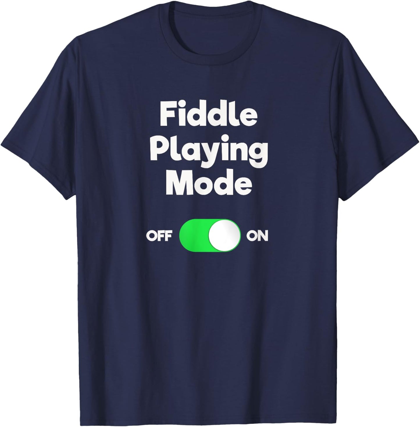 Fiddle - Funny Fiddle Playing Mode T-Shirt - T-Shirt | Navy