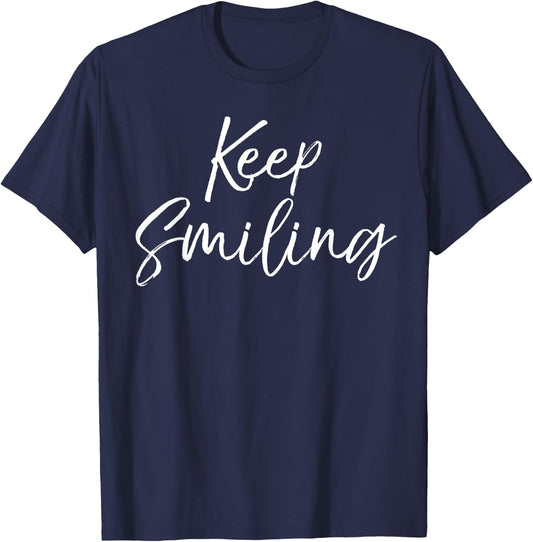 Keep Smiling Shirt Calligraphy Script Vintage Christian T-Shirt - T-Shirt | Navy