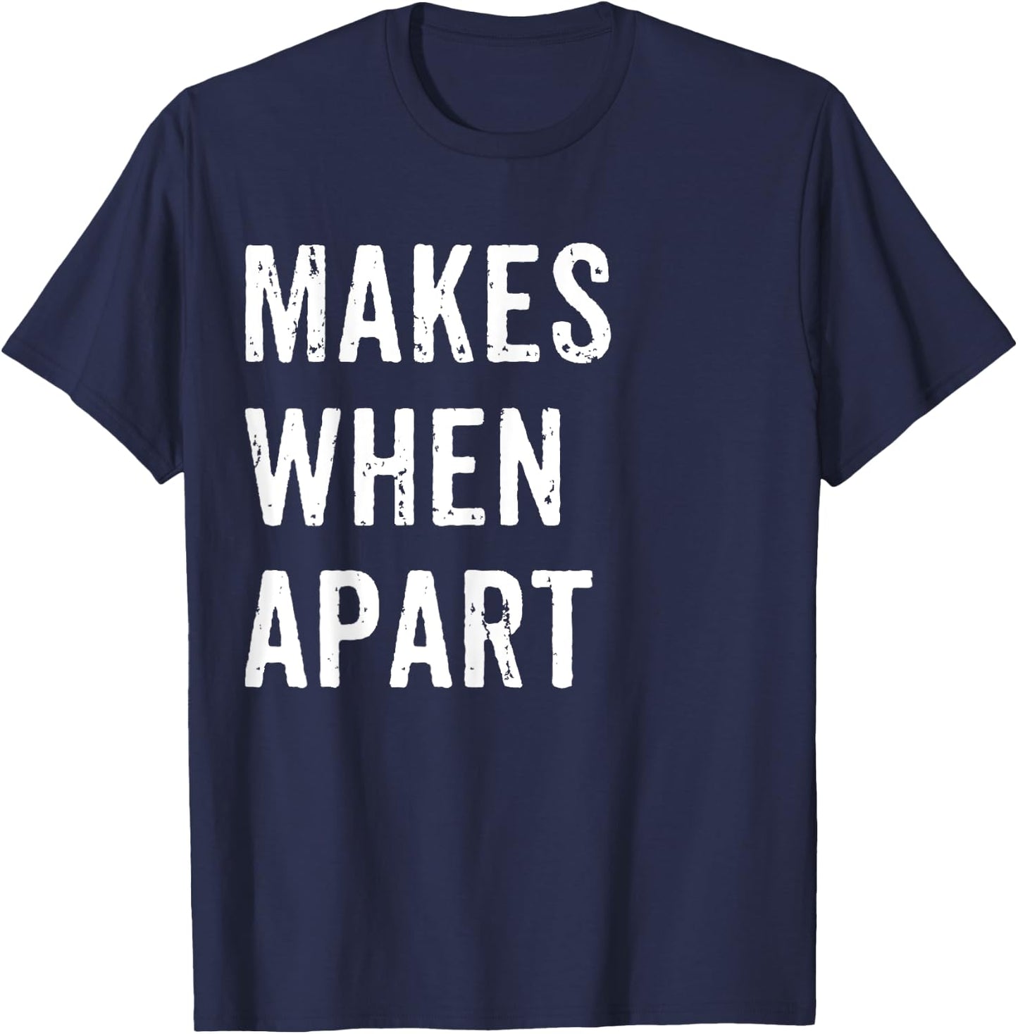 Nothing Makes Sense When We're Apart - 2 - Best Friends T-Shirt - T-Shirt | Navy
