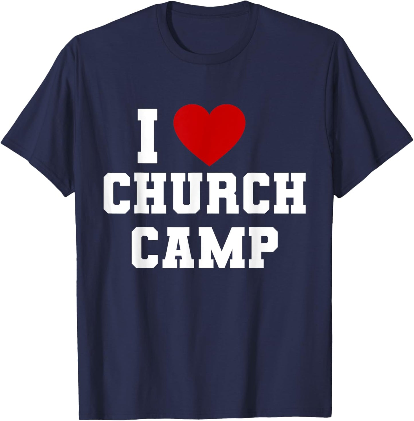 VBS I Love Church Camp Christian Church Bible School Jesus T-Shirt - T-Shirt | Navy