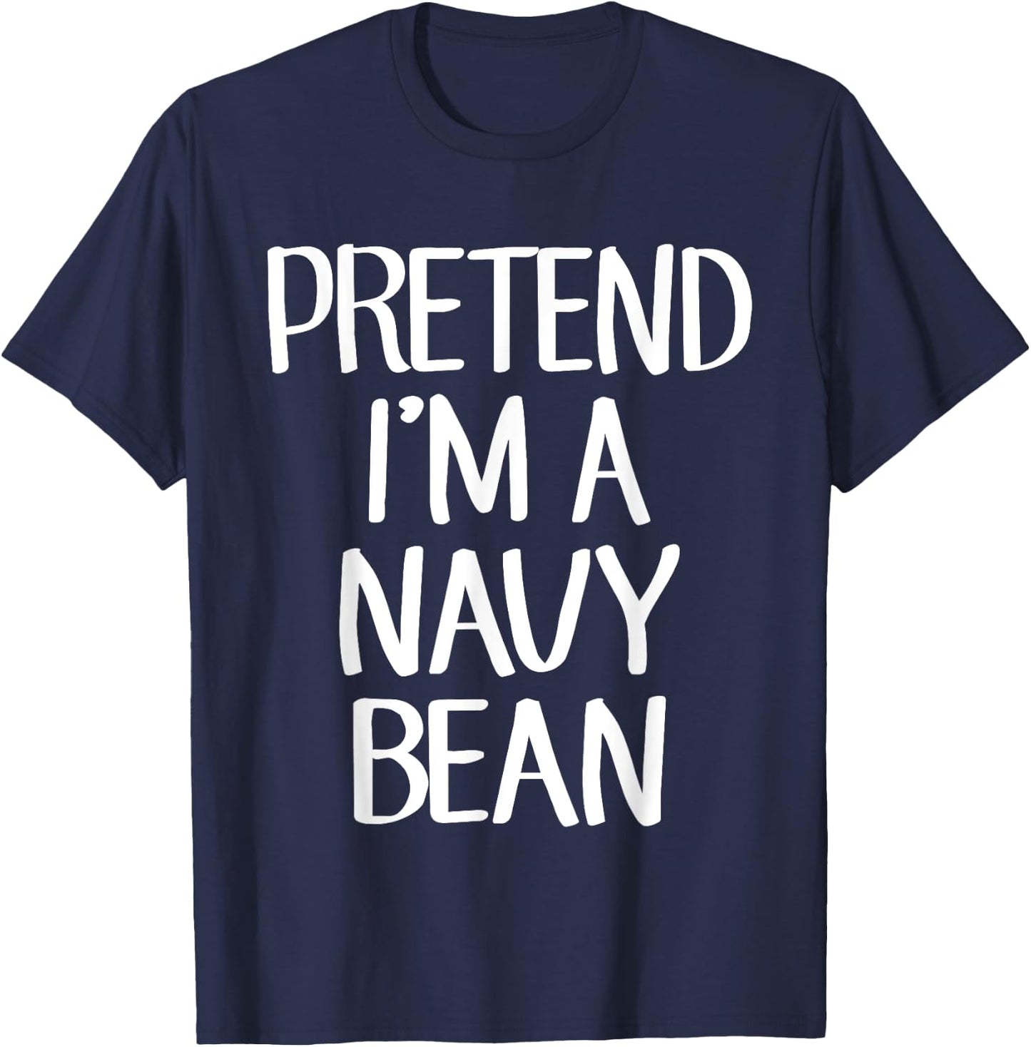 Pretend I'm A Navy Bean Costume Family Lazy Easy Halloween T-Shirt - T-Shirt | Navy