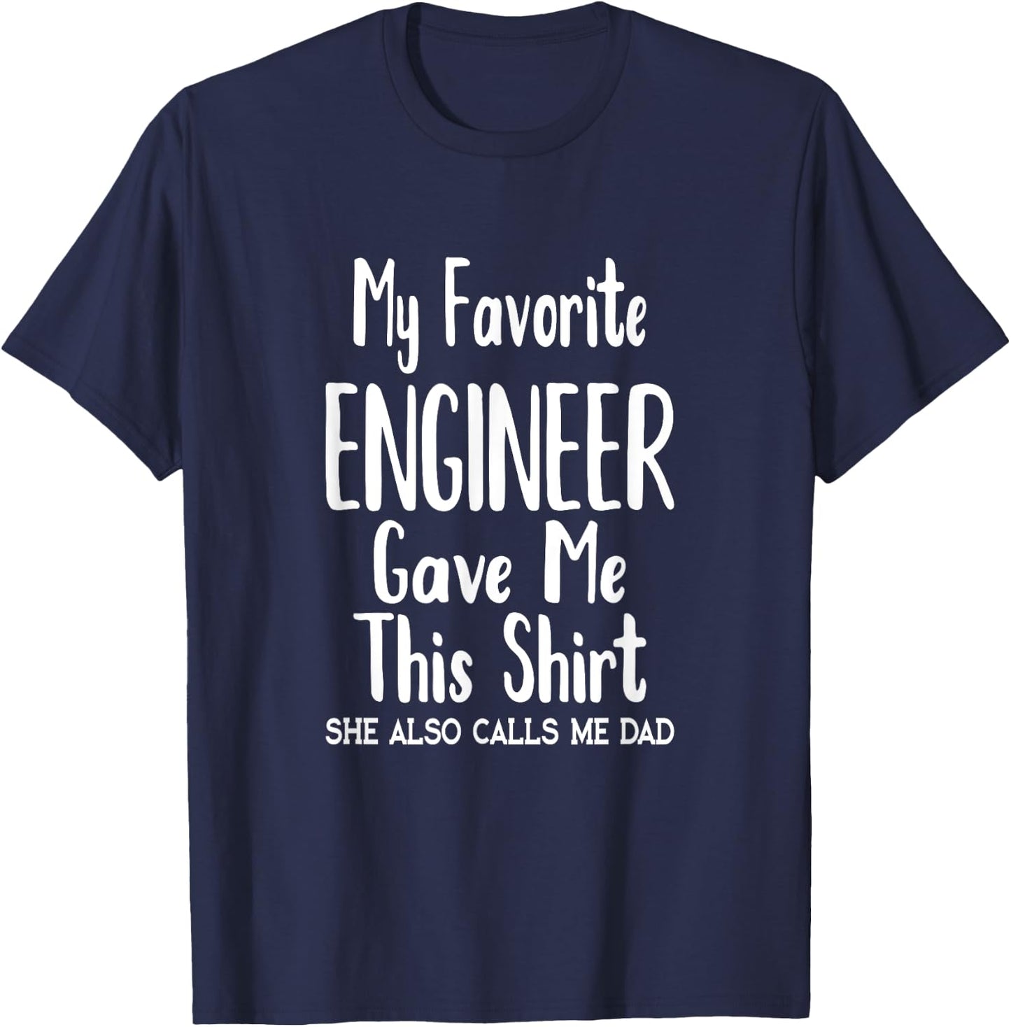 Dad Gift from Daughter Engineer T-Shirt - T-Shirt | Navy