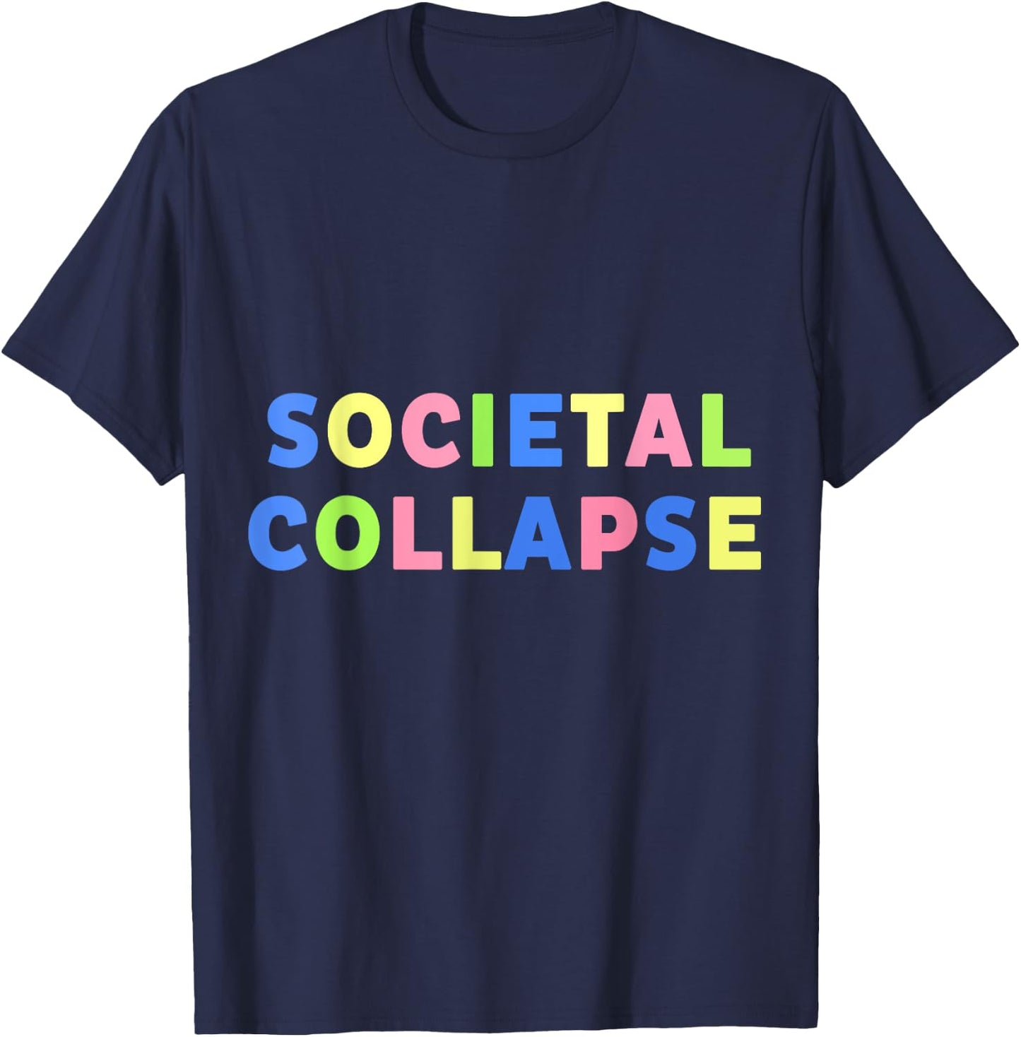 Societal Collapse T-Shirt - T-Shirt | Navy