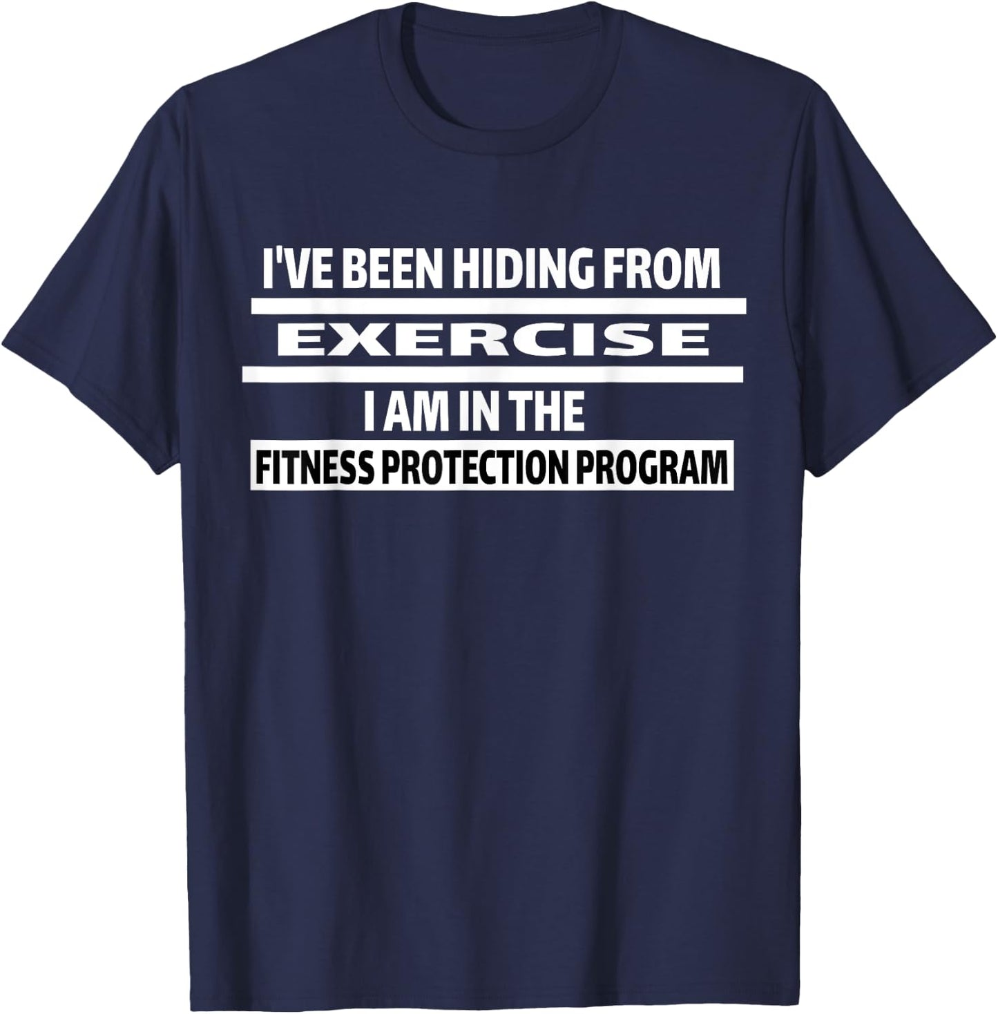 Fitness Funny Exercise Sarcastic Gym Gift T-Shirt - T-Shirt | Navy