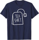 Tea Shirt Tea Bag Funny Cute T-Shirt - T-Shirt | Navy