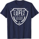 Team Lopez Lifetime Member Matching Family Crew Shirt T-Shirt - T-Shirt | Navy