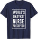 World's Okayest Nurse Preceptor T-Shirt - T-Shirt | Navy