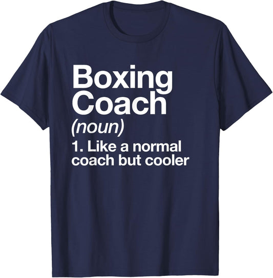 Boxing Coach Funny Sports Definition Trainer Martial Arts T-Shirt - T-Shirt | Navy