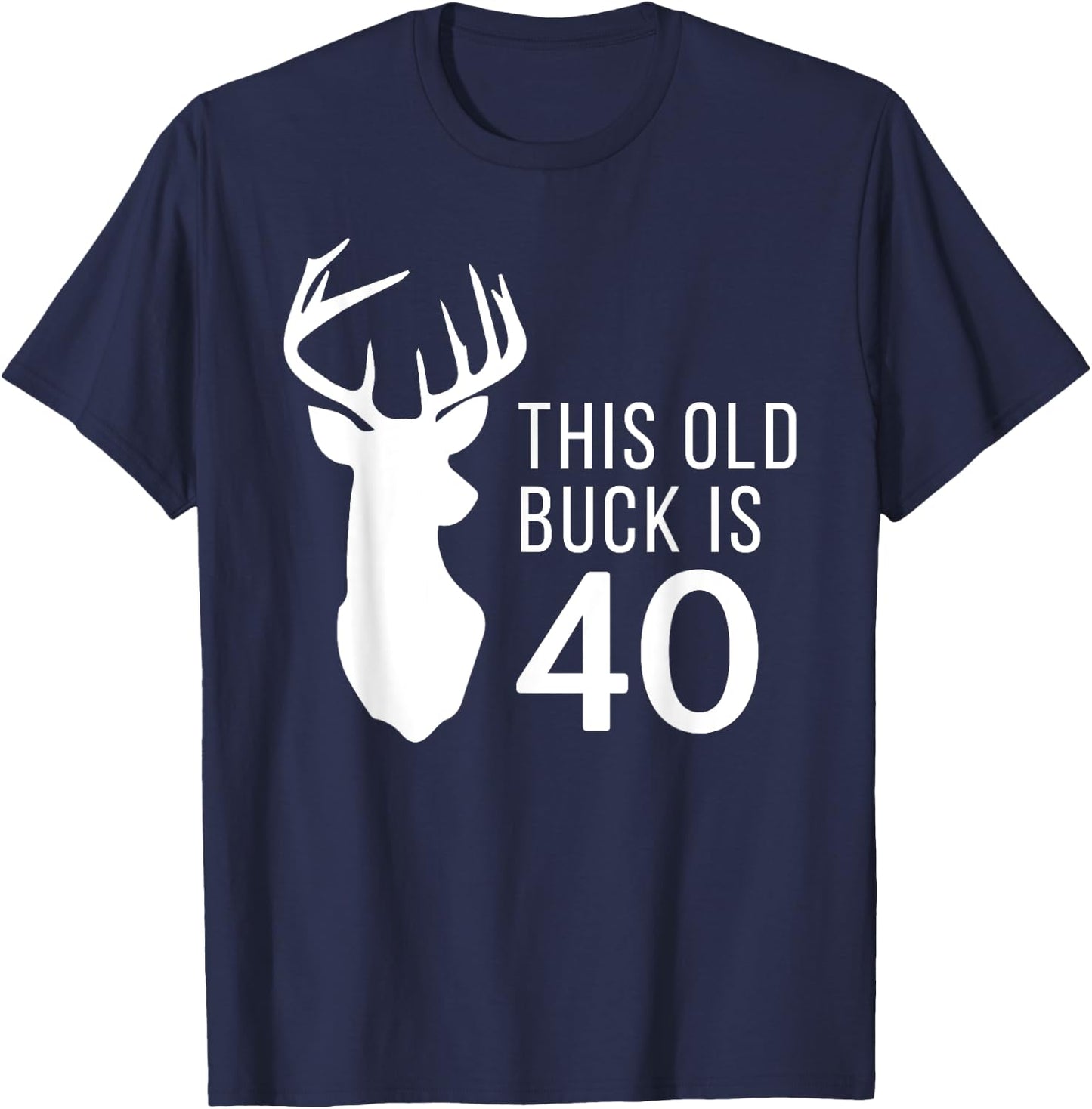 40 Year Old Hunter Gift T-Shirt - T-Shirt | Navy