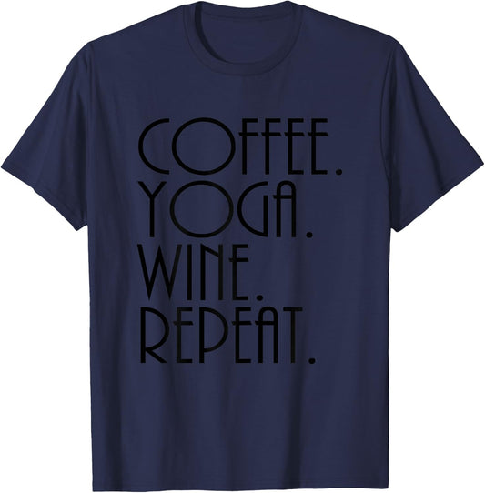 Yoga Shirt Women's Workout Shirt Coffee Yoga Wine Repeat T-Shirt - T-Shirt | Navy