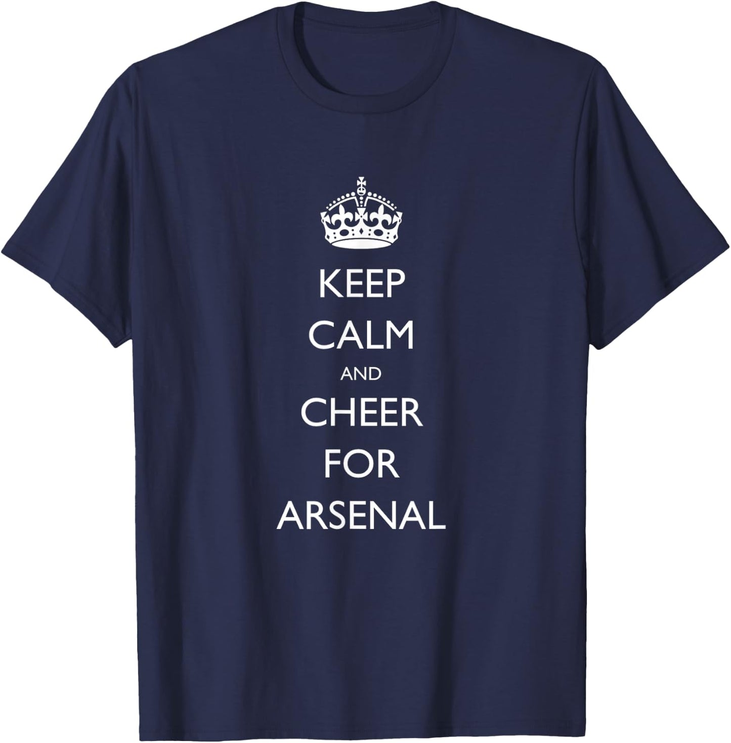 Keep Calm and Cheer for Arsenal T-Shirt - T-Shirt | Navy